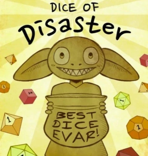 Dice of Disaster